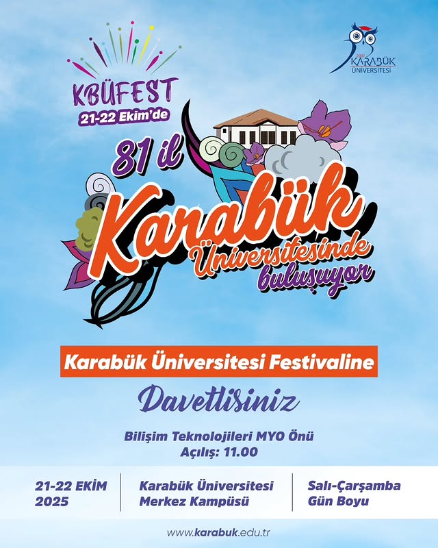 KBÜFEST 21-22 Ekim'de 81 İl Karabük Üniversitesinde Buluşuyor