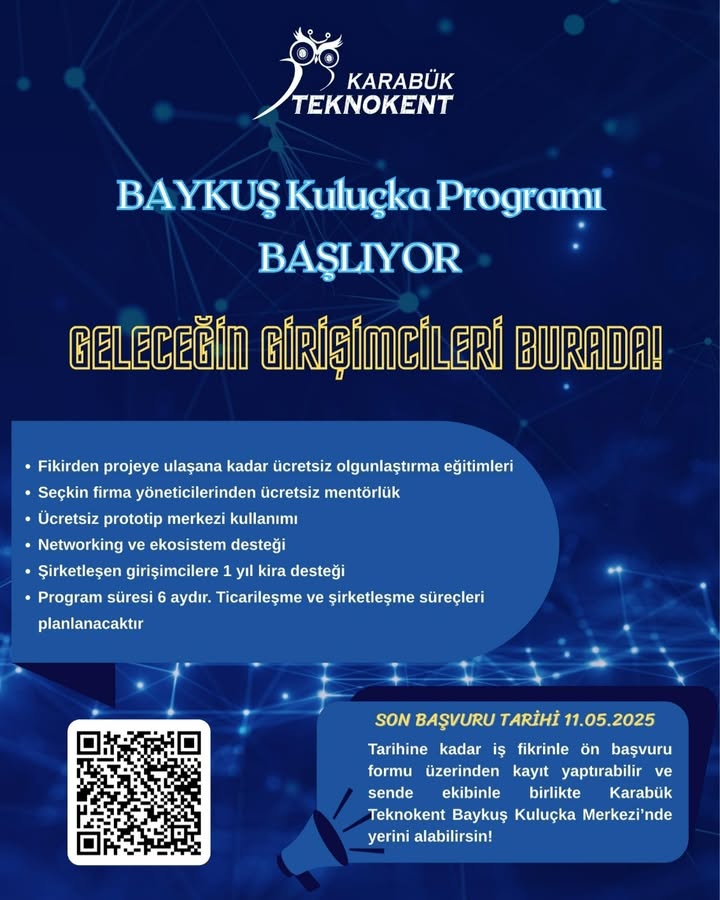 Karabük Teknokent BAYKUŞ Kuluçka Programı Başlıyor!