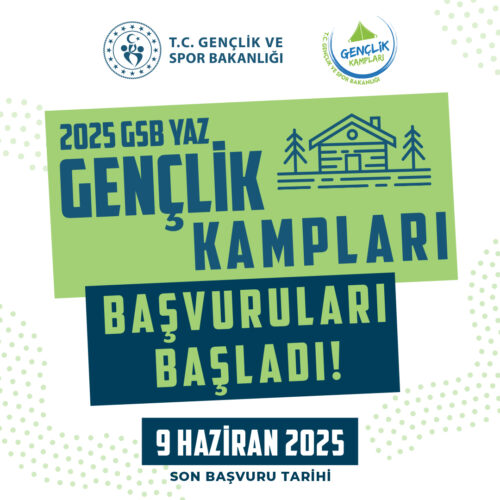 2025 Yaz Gençlik Kampları Başvuruları Başladı