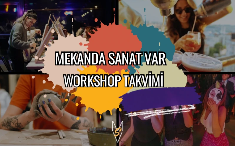 Mekanda Sanat Var: Heykel ve Resim Workshopları